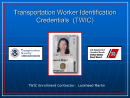 Transportation Worker Identification Credentials (TWIC)