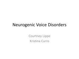Neurologic Voice Disorders
