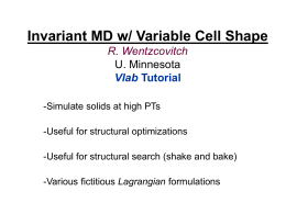 Invariant MD w/ Variable Cell Shape R. Wentzcovitch U