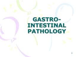 THE GASTROINTESTINAL TRACT (GIT)