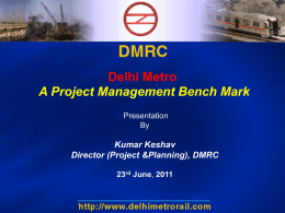 Project Management – DMRC Experience