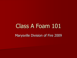 Class A Foam 101 - Marysville, Ohio