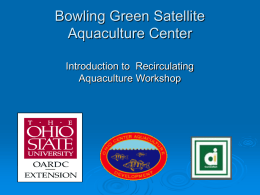 Bowling Green Satellite Aquaculture Center