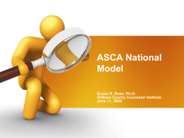 ASCA National Model : School Counselors Using Data
