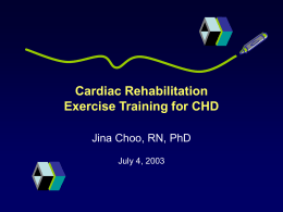 Cardiac Rehabilitation Exercise Training for CHD