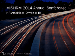 2014 MISHRM Conference Speaker Template