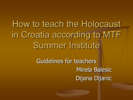 How to teach Holocaust in Croatia according to MTF Summer
