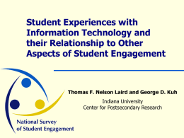 Student Experiences with Information Technology and their