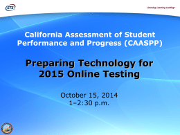 Preparing Technology for CAASPP 2015 Online Testing