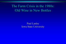 The Farm Crisis in 1999: Old Wine in New Bottles