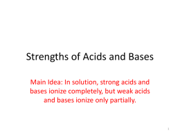 Strengths of Acids and Bases - Welcome to Westford Academy
