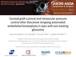 Corneal graft survival and intraocular pressure control