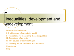 Inequalities, development and undevelopment