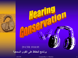 HEARING CONSERVATION & NOISE EXPOSURE
