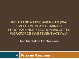 INDIAN AND NATIVE AMERICAN EMPLOYMENT AND TRAINING