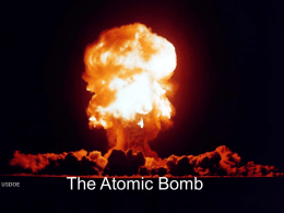 La Bombe Atomique