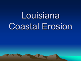 Louisiana Coastal Erosion - Nicholls State University