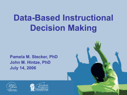 Data-Based Instructional Decision Making