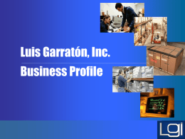 LUIS GARRATON, INC - Luis Garraton, Inc. - Tel.787-788-6100