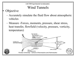Wind Tunnels - College of Engineering, Purdue University