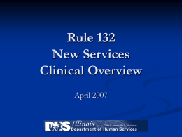 Rule 132 New Services Clinical Models