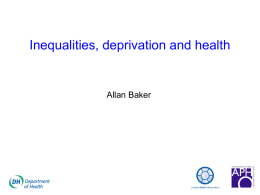 Health inequalities: Measurement of deprivation and its