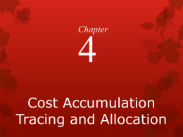 Cost Accumulation Tracing and Allocation