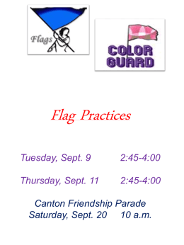 Announcing! Flag auditions for the 2010 Fall Marching