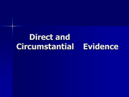 Direct and Circumstantial Evidence