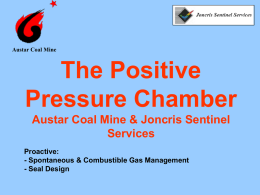 The Positive Pressure Chamber Austar Coal Mine & Joncris