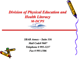Health Education Programs MDCPS Division of Life Skills