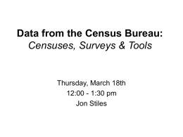 Data from the Census Bureau: Censuses, Surveys & Tools