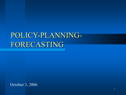 Policy planning forecasting - University of California