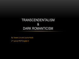 Transcendentalism & Dark Romanticism
