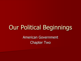 Our Political Beginnings