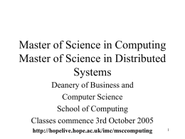 Master of Science in Computing Master of Science in