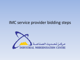 IMC service provider bidding steps