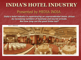 INDIA’S HOTEL INDUSTRY