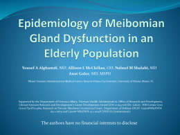Epidemiology of Meibomian Gland Dysfunction in an Elderly