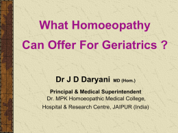 ROLE OF HOMOEOPATHY IN GERIATRICS – Gerontology