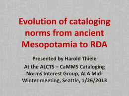 Evolution of cataloging norms from ancient Mesopotamia to RDA