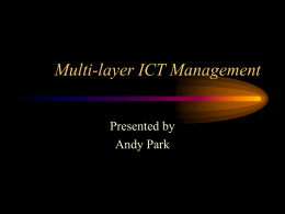 Multi-layer ICT management