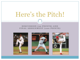 Here’s the Pitch! - Ms. Benning's Website