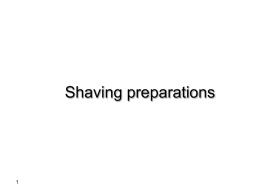Shaving preparations - University of Jordan