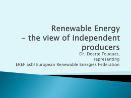 Renewable Energy - for a Sustainable Society – the view of