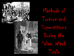 Methods of Torture and Punishment during the 18th Century