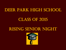 Deer Park High School Class of 2012 Rising Senior Night