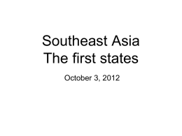 Southeast Asia The first states