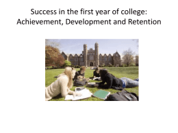 Success in the First Year of College: Achievement