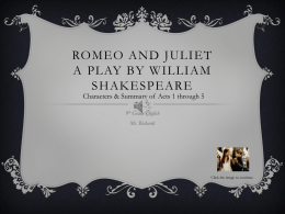 Romeo and Juliet A Play by William Shakespeare